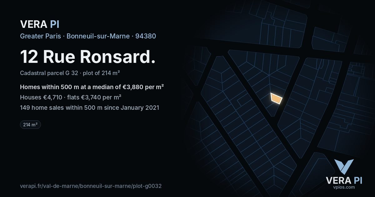 12 Rue Ronsard, Bonneuil-sur-Marne at night – the plot lit, the parcels around coloured by the prices near them
