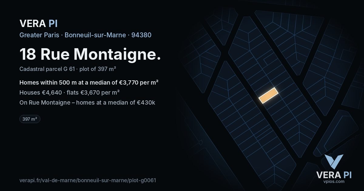 18 Rue Montaigne, Bonneuil-sur-Marne at night – the plot lit, the parcels around coloured by the prices near them