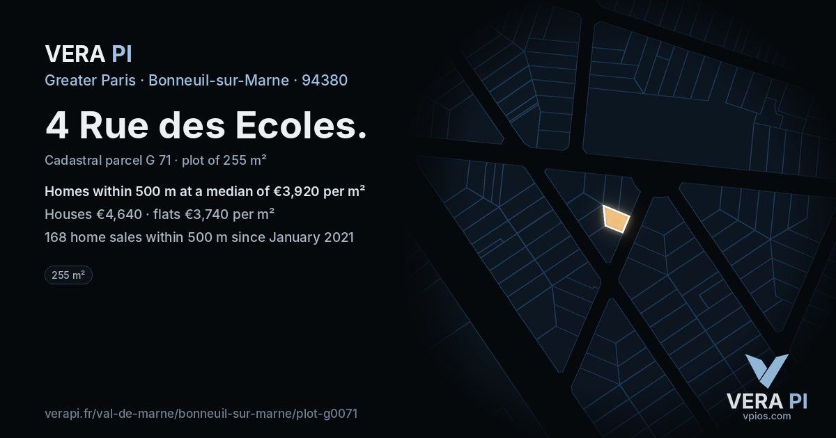 4 Rue des Ecoles, Bonneuil-sur-Marne at night – the plot lit, the parcels around coloured by the prices near them