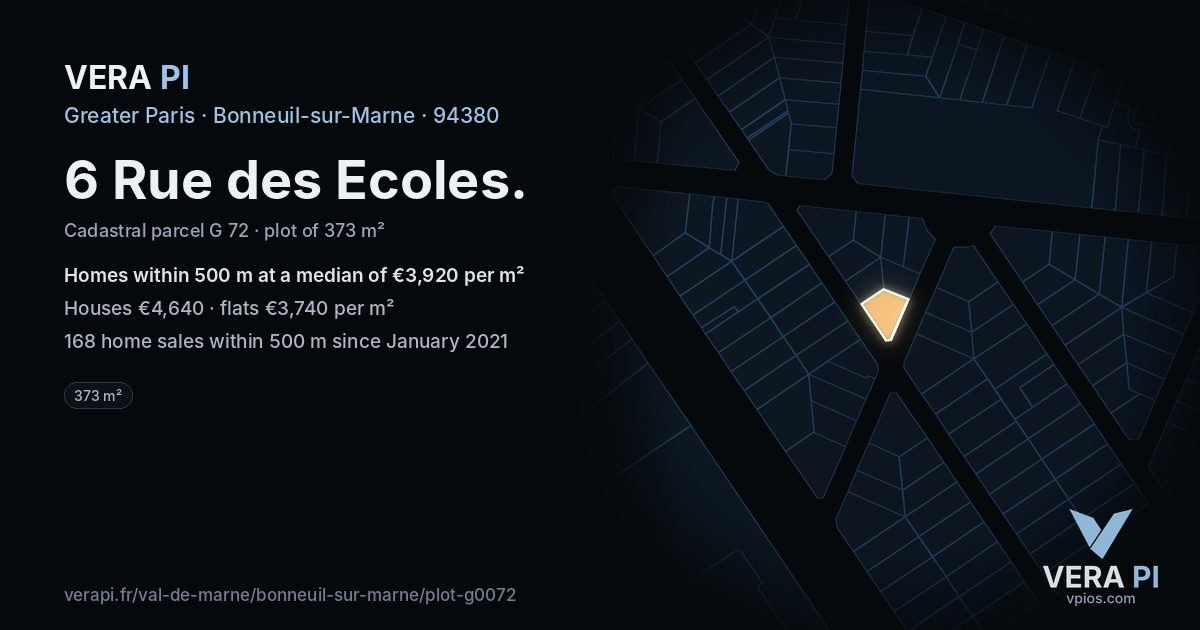 6 Rue des Ecoles, Bonneuil-sur-Marne at night – the plot lit, the parcels around coloured by the prices near them