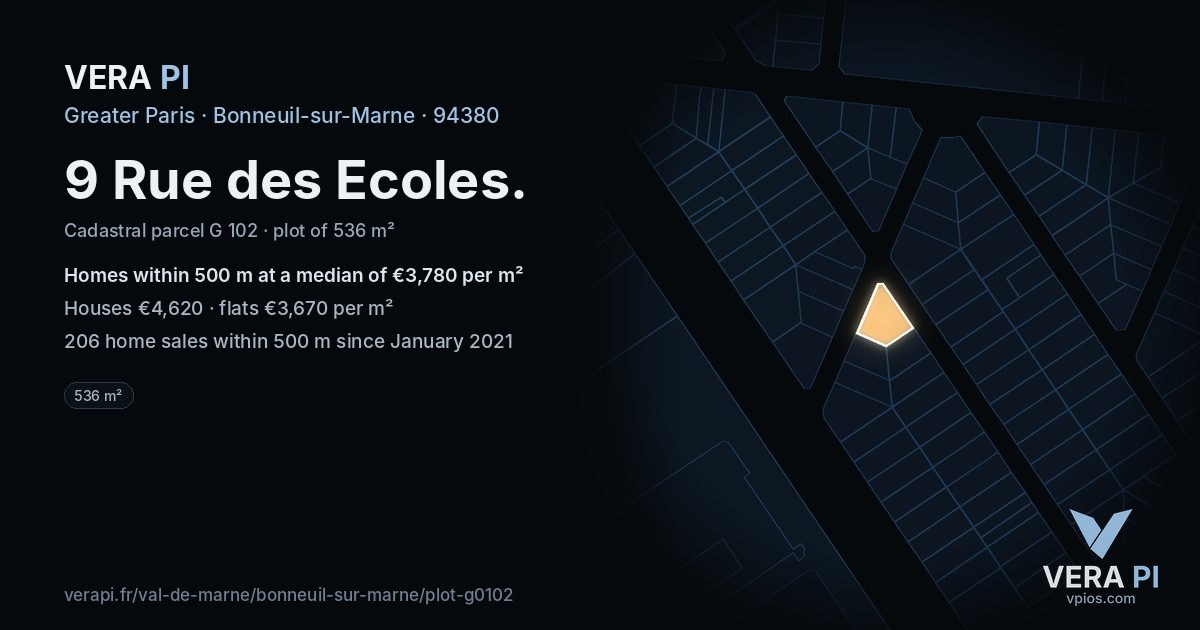 9 Rue des Ecoles, Bonneuil-sur-Marne at night – the plot lit, the parcels around coloured by the prices near them