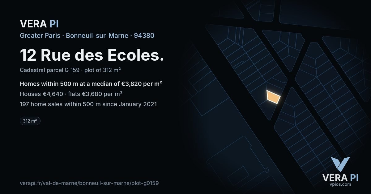 12 Rue des Ecoles, Bonneuil-sur-Marne at night – the plot lit, the parcels around coloured by the prices near them