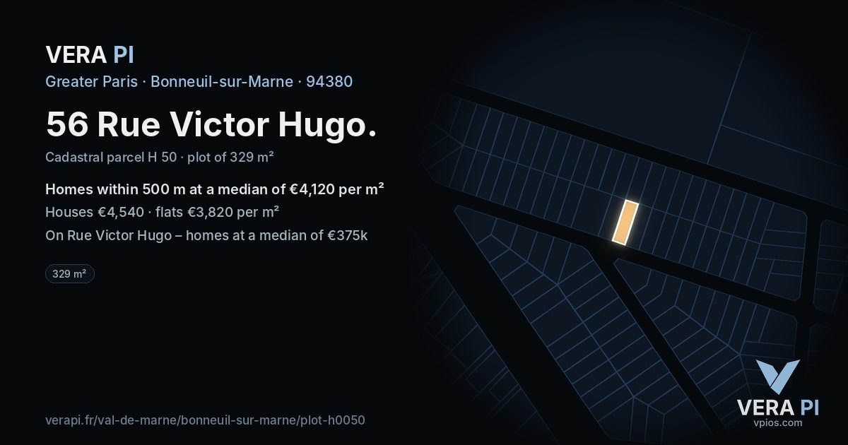 56 Rue Victor Hugo, Bonneuil-sur-Marne at night – the plot lit, the parcels around coloured by the prices near them