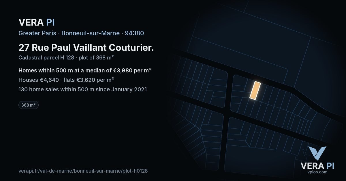 27 Rue Paul Vaillant Couturier, Bonneuil-sur-Marne at night – the plot lit, the parcels around coloured by the prices near them