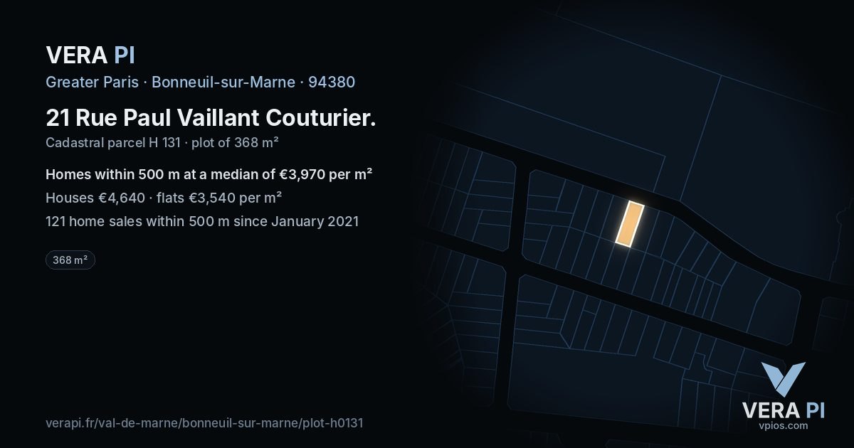 21 Rue Paul Vaillant Couturier, Bonneuil-sur-Marne at night – the plot lit, the parcels around coloured by the prices near them