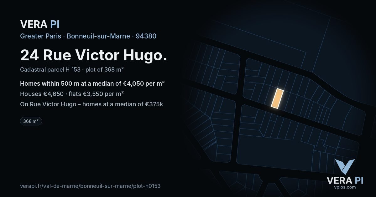 24 Rue Victor Hugo, Bonneuil-sur-Marne at night – the plot lit, the parcels around coloured by the prices near them
