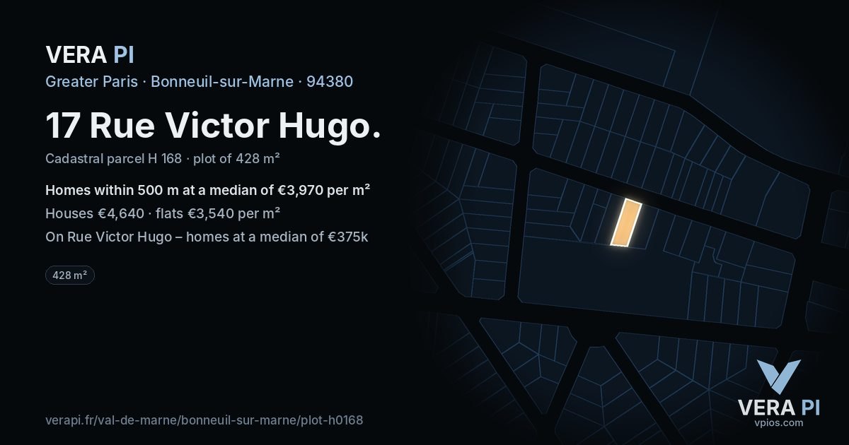 17 Rue Victor Hugo, Bonneuil-sur-Marne at night – the plot lit, the parcels around coloured by the prices near them
