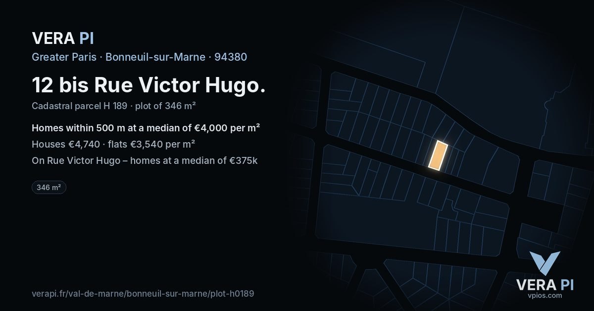 12 bis Rue Victor Hugo, Bonneuil-sur-Marne at night – the plot lit, the parcels around coloured by the prices near them