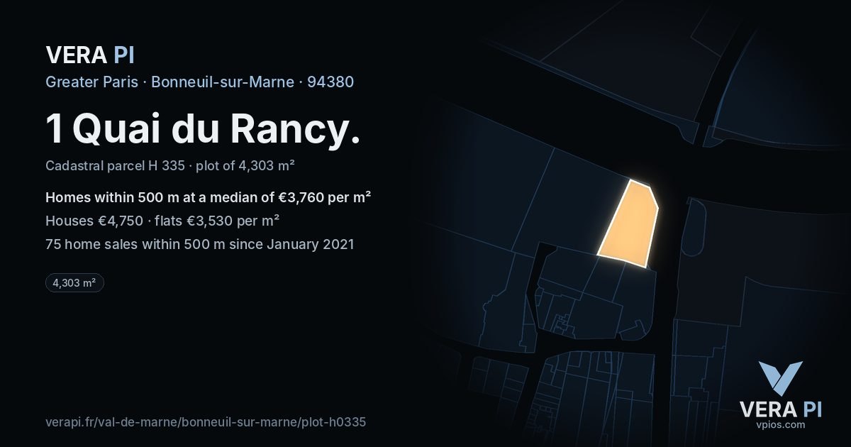 1 Quai du Rancy, Bonneuil-sur-Marne at night – the plot lit, the parcels around coloured by the prices near them