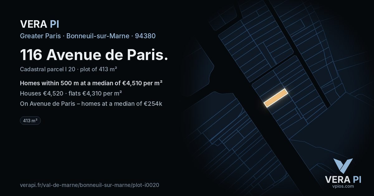 116 Avenue de Paris, Bonneuil-sur-Marne at night – the plot lit, the parcels around coloured by the prices near them