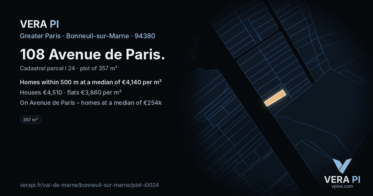 108 Avenue de Paris, Bonneuil-sur-Marne at night – the plot lit, the parcels around coloured by the prices near them