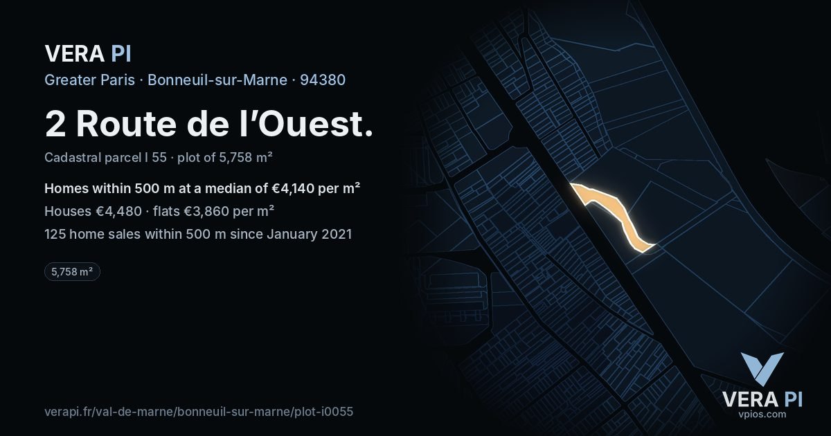 2 Route de l’Ouest, Bonneuil-sur-Marne at night – the plot lit, the parcels around coloured by the prices near them