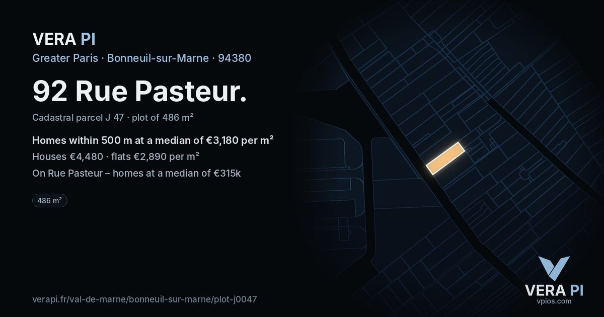 92 Rue Pasteur, Bonneuil-sur-Marne at night – the plot lit, the parcels around coloured by the prices near them