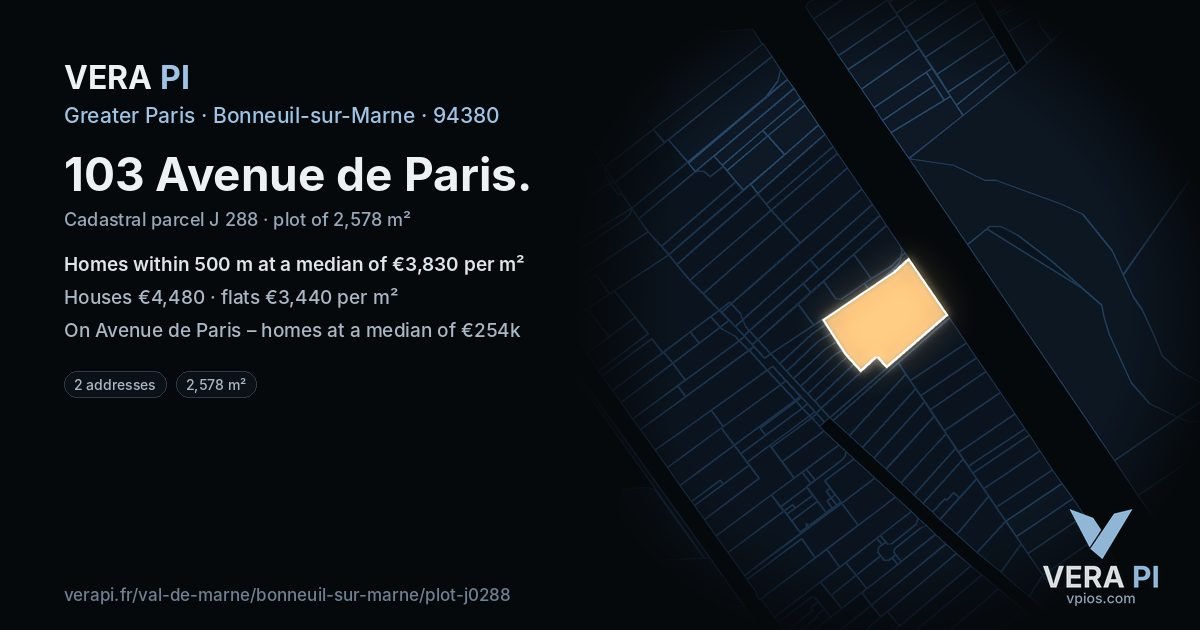 103 Avenue de Paris, Bonneuil-sur-Marne at night – the plot lit, the parcels around coloured by the prices near them