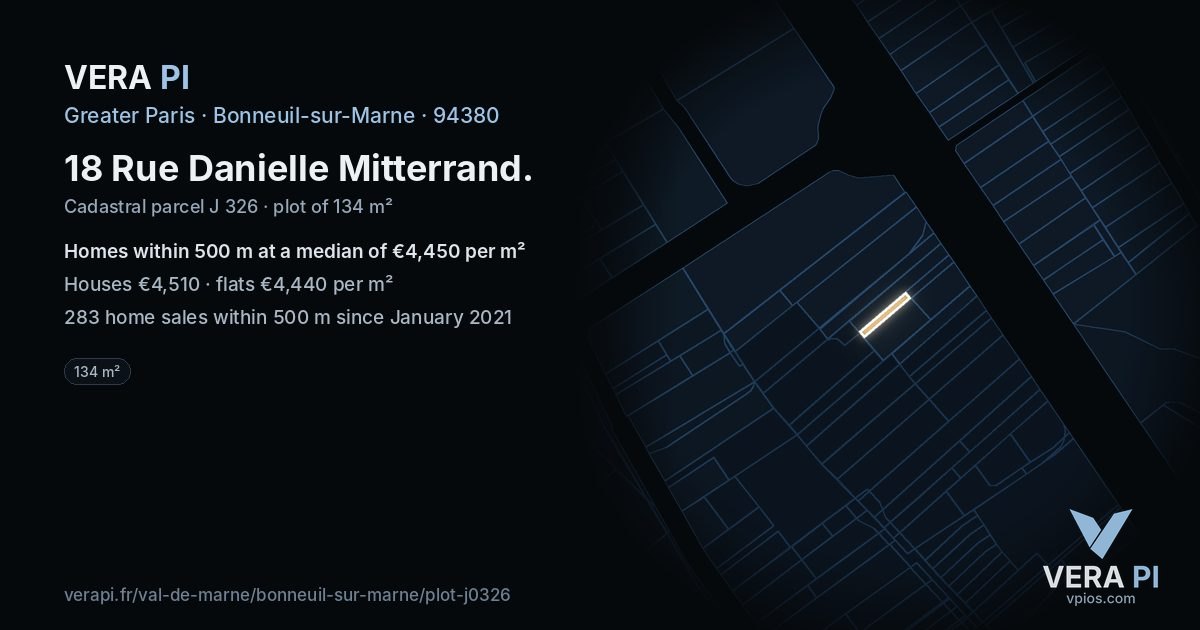 18 Rue Danielle Mitterrand, Bonneuil-sur-Marne at night – the plot lit, the parcels around coloured by the prices near them