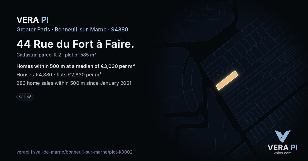 44 Rue du Fort à Faire, Bonneuil-sur-Marne at night – the plot lit, the parcels around coloured by the prices near them