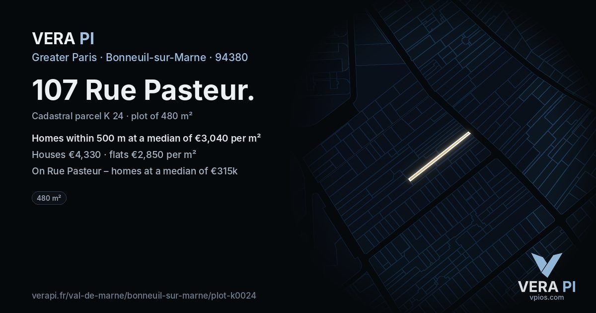 107 Rue Pasteur, Bonneuil-sur-Marne at night – the plot lit, the parcels around coloured by the prices near them