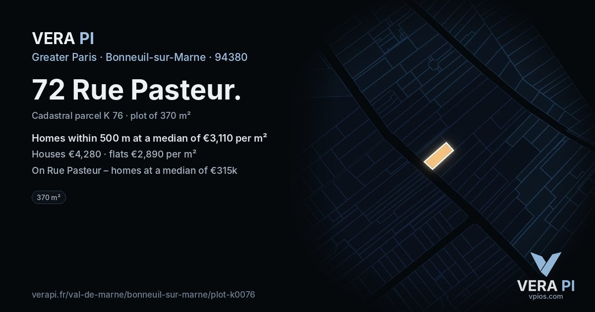 72 Rue Pasteur, Bonneuil-sur-Marne at night – the plot lit, the parcels around coloured by the prices near them