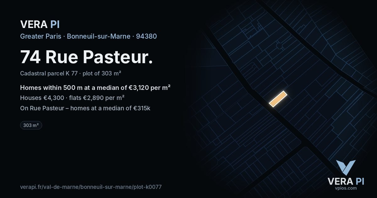 74 Rue Pasteur, Bonneuil-sur-Marne at night – the plot lit, the parcels around coloured by the prices near them