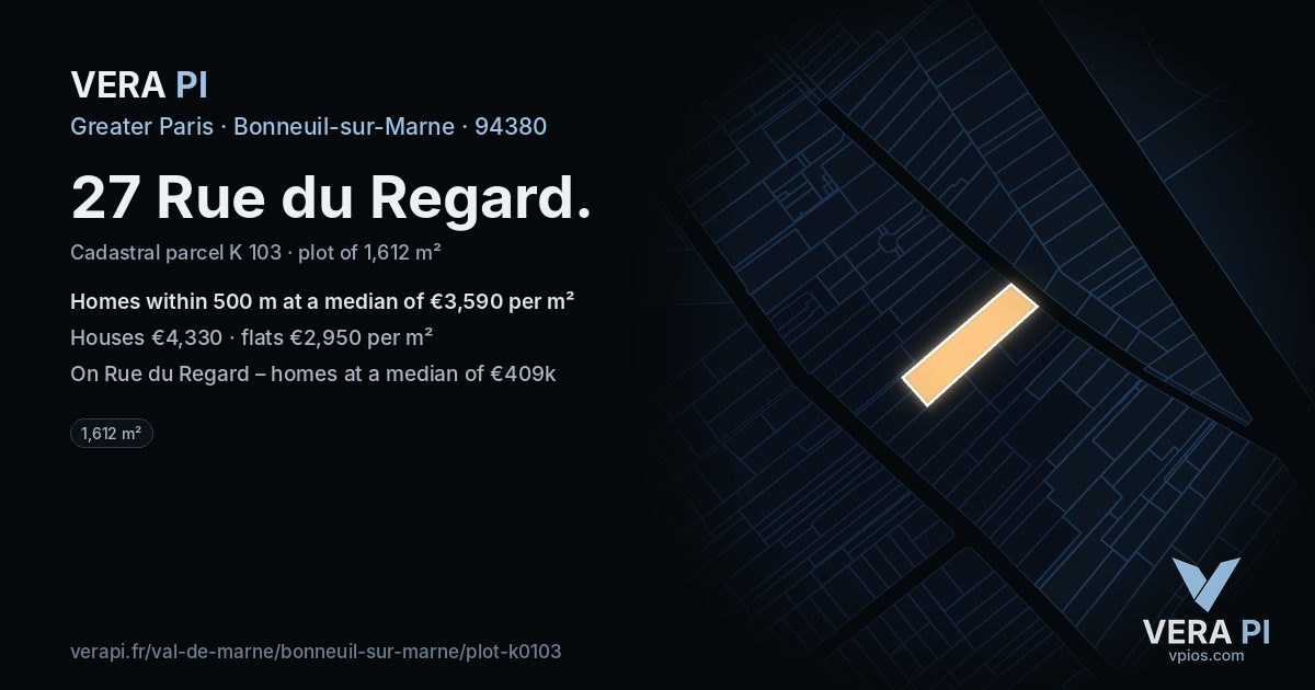 27 Rue du Regard, Bonneuil-sur-Marne at night – the plot lit, the parcels around coloured by the prices near them