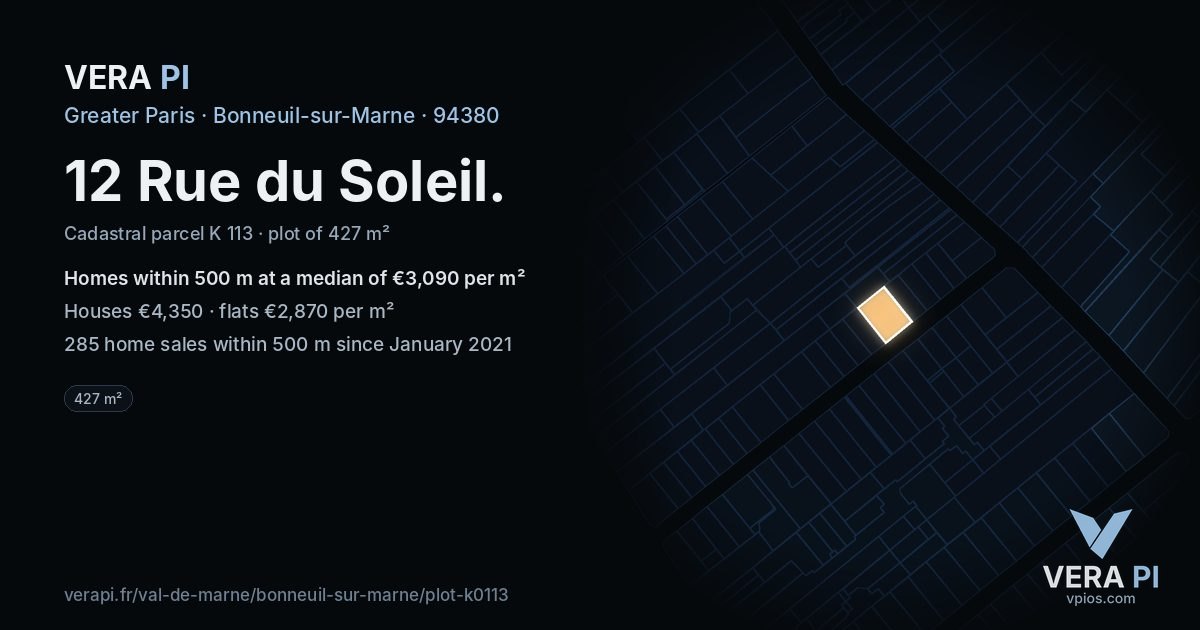 12 Rue du Soleil, Bonneuil-sur-Marne at night – the plot lit, the parcels around coloured by the prices near them