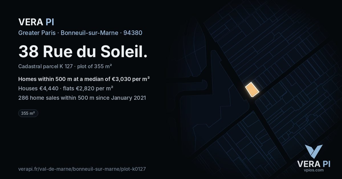 38 Rue du Soleil, Bonneuil-sur-Marne at night – the plot lit, the parcels around coloured by the prices near them