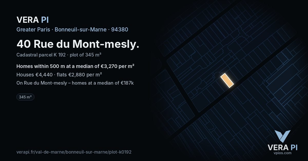 40 Rue du Mont-mesly, Bonneuil-sur-Marne at night – the plot lit, the parcels around coloured by the prices near them