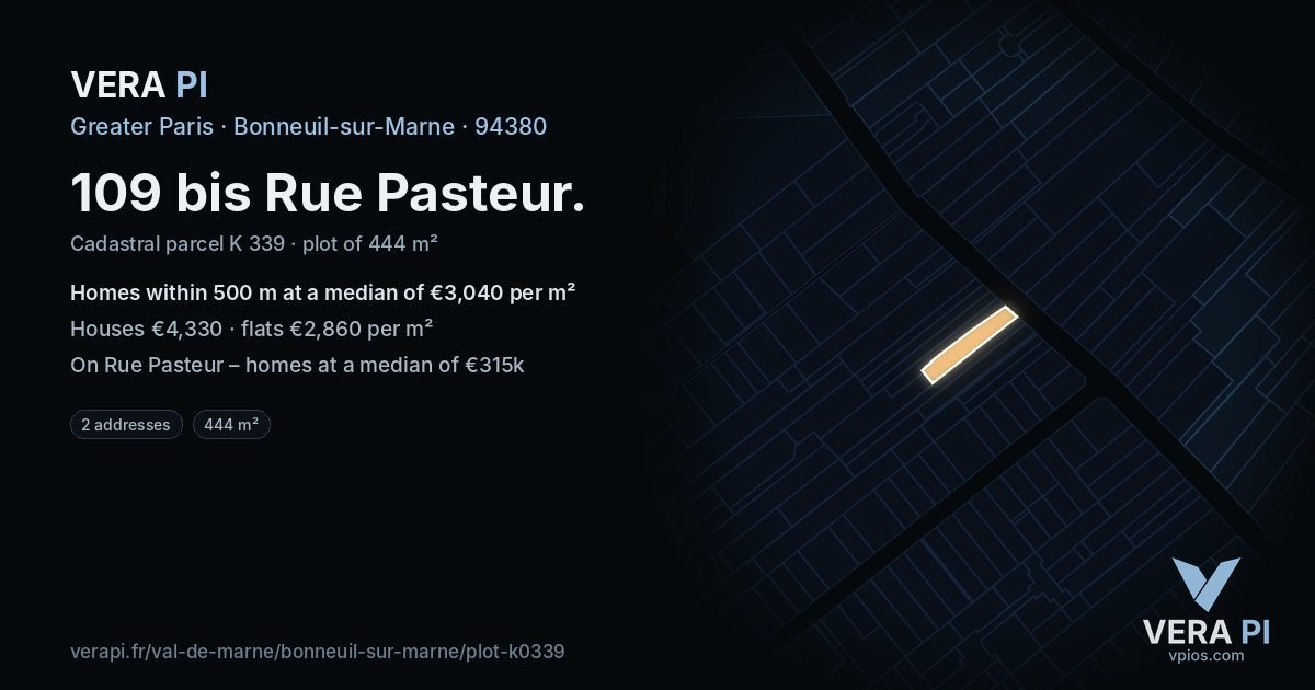 109 bis Rue Pasteur, Bonneuil-sur-Marne at night – the plot lit, the parcels around coloured by the prices near them
