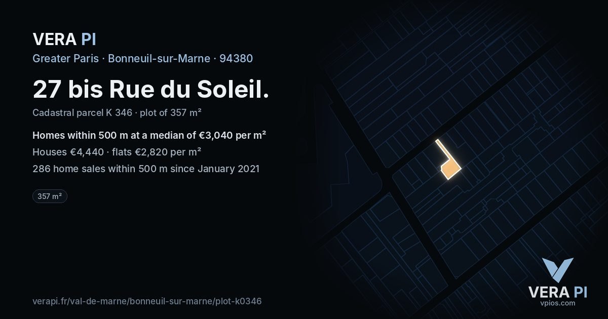 27 bis Rue du Soleil, Bonneuil-sur-Marne at night – the plot lit, the parcels around coloured by the prices near them