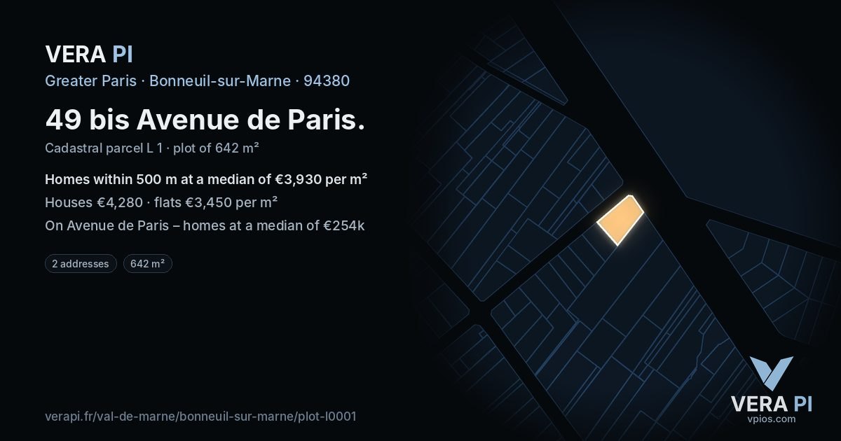 49 bis Avenue de Paris, Bonneuil-sur-Marne at night – the plot lit, the parcels around coloured by the prices near them