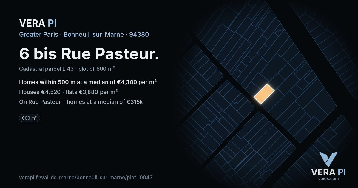 6 bis Rue Pasteur, Bonneuil-sur-Marne at night – the plot lit, the parcels around coloured by the prices near them