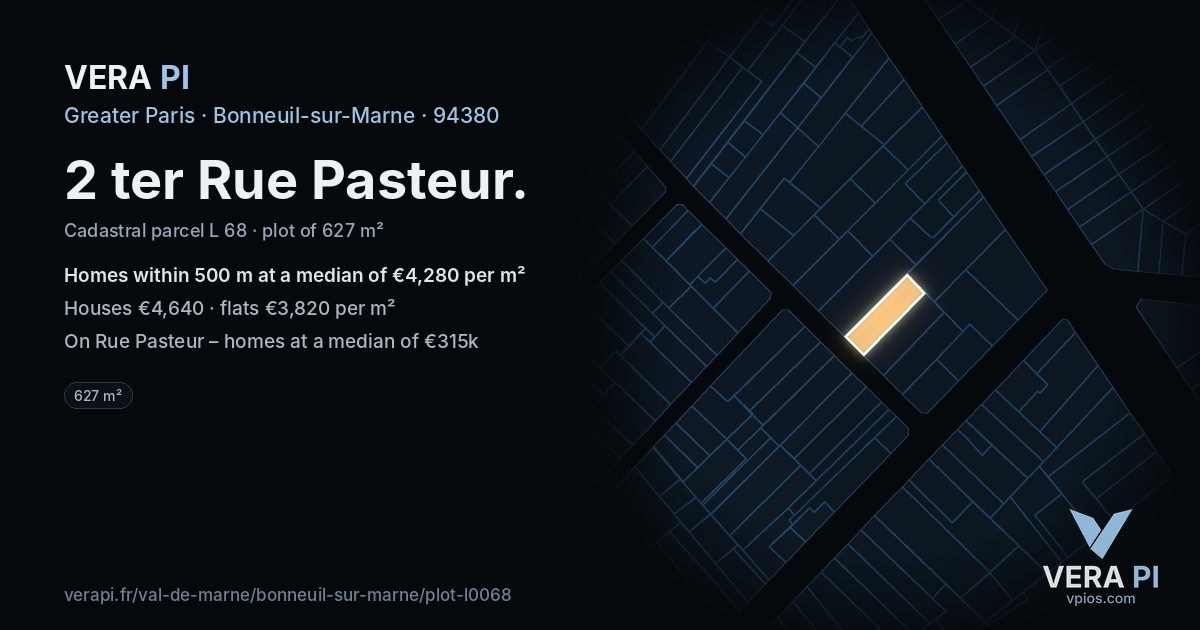 2 ter Rue Pasteur, Bonneuil-sur-Marne at night – the plot lit, the parcels around coloured by the prices near them