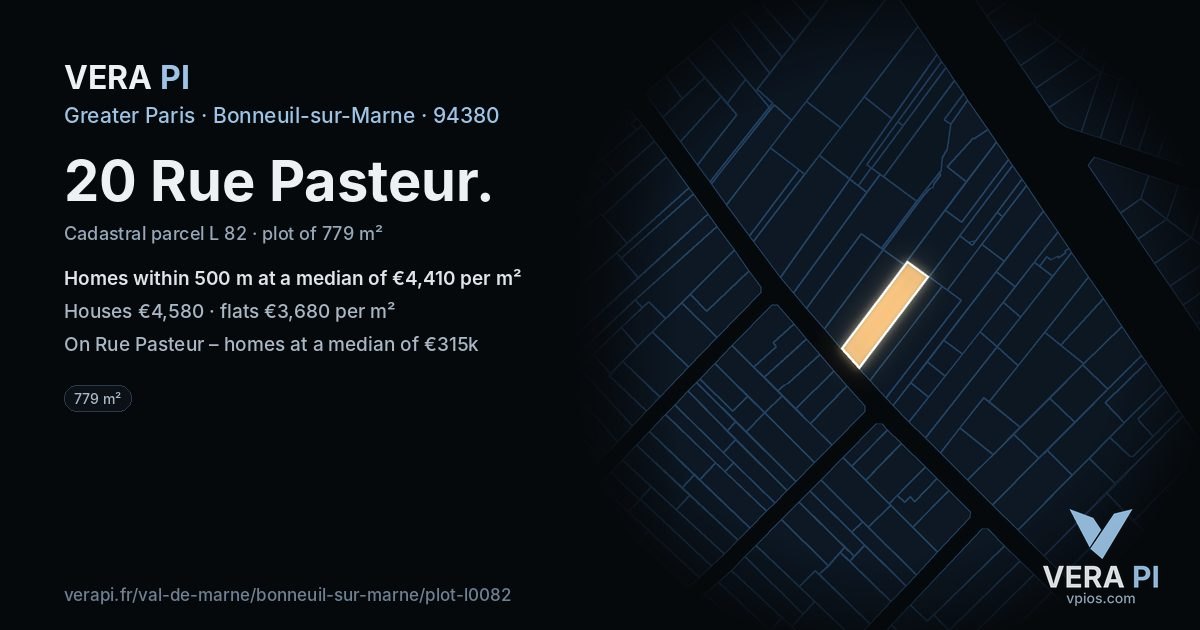 20 Rue Pasteur, Bonneuil-sur-Marne at night – the plot lit, the parcels around coloured by the prices near them