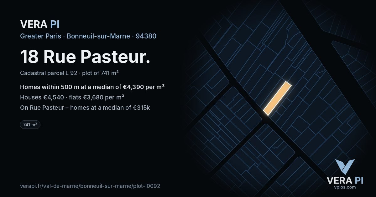 18 Rue Pasteur, Bonneuil-sur-Marne at night – the plot lit, the parcels around coloured by the prices near them