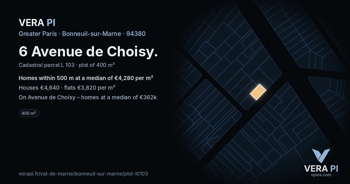 6 Avenue de Choisy, Bonneuil-sur-Marne at night – the plot lit, the parcels around coloured by the prices near them