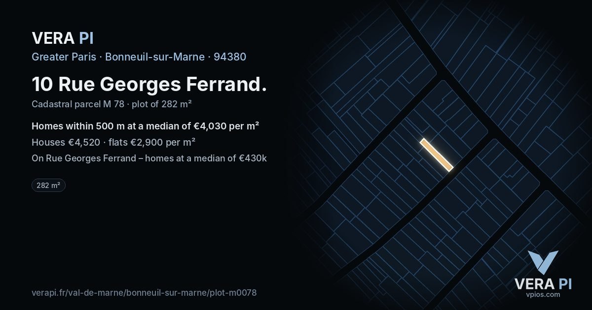 10 Rue Georges Ferrand, Bonneuil-sur-Marne at night – the plot lit, the parcels around coloured by the prices near them
