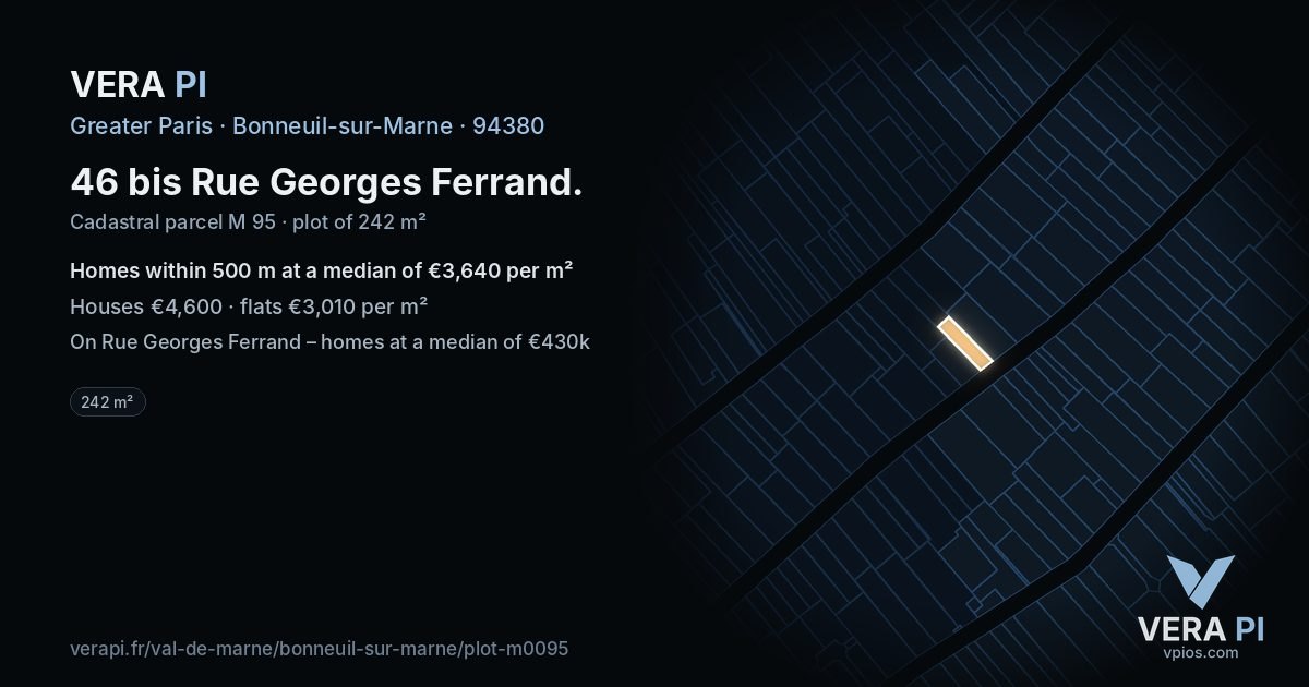 46 bis Rue Georges Ferrand, Bonneuil-sur-Marne at night – the plot lit, the parcels around coloured by the prices near them