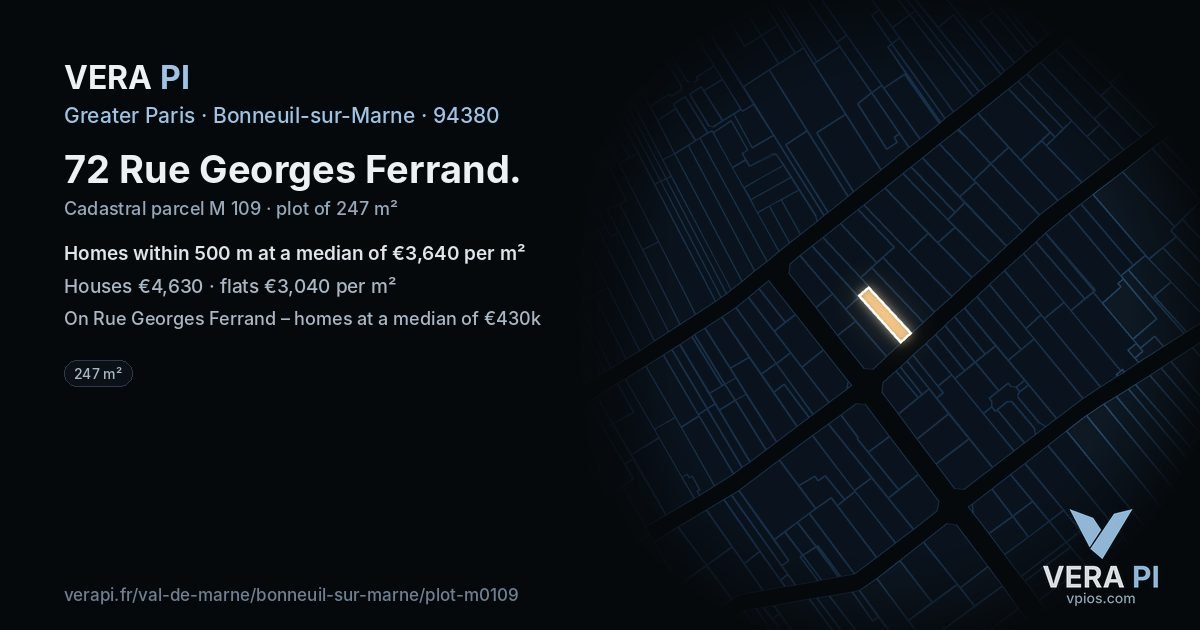 72 Rue Georges Ferrand, Bonneuil-sur-Marne at night – the plot lit, the parcels around coloured by the prices near them