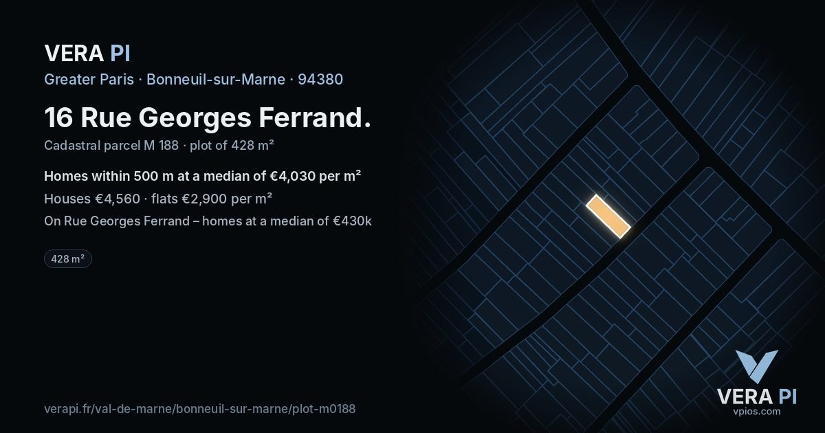 16 Rue Georges Ferrand, Bonneuil-sur-Marne at night – the plot lit, the parcels around coloured by the prices near them