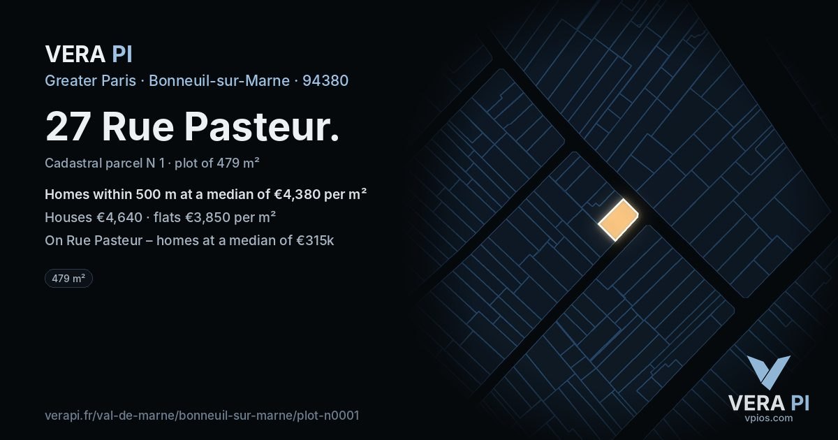 27 Rue Pasteur, Bonneuil-sur-Marne at night – the plot lit, the parcels around coloured by the prices near them