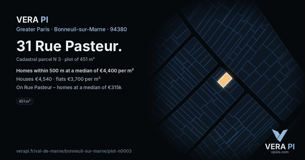 31 Rue Pasteur, Bonneuil-sur-Marne at night – the plot lit, the parcels around coloured by the prices near them
