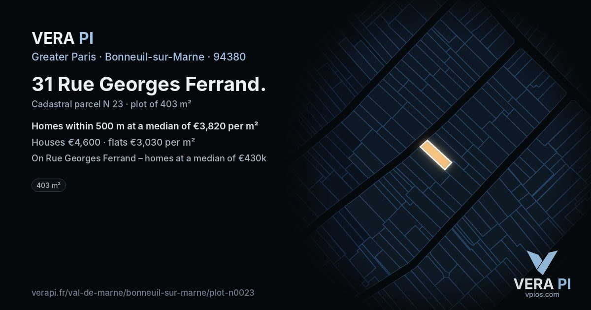 31 Rue Georges Ferrand, Bonneuil-sur-Marne at night – the plot lit, the parcels around coloured by the prices near them