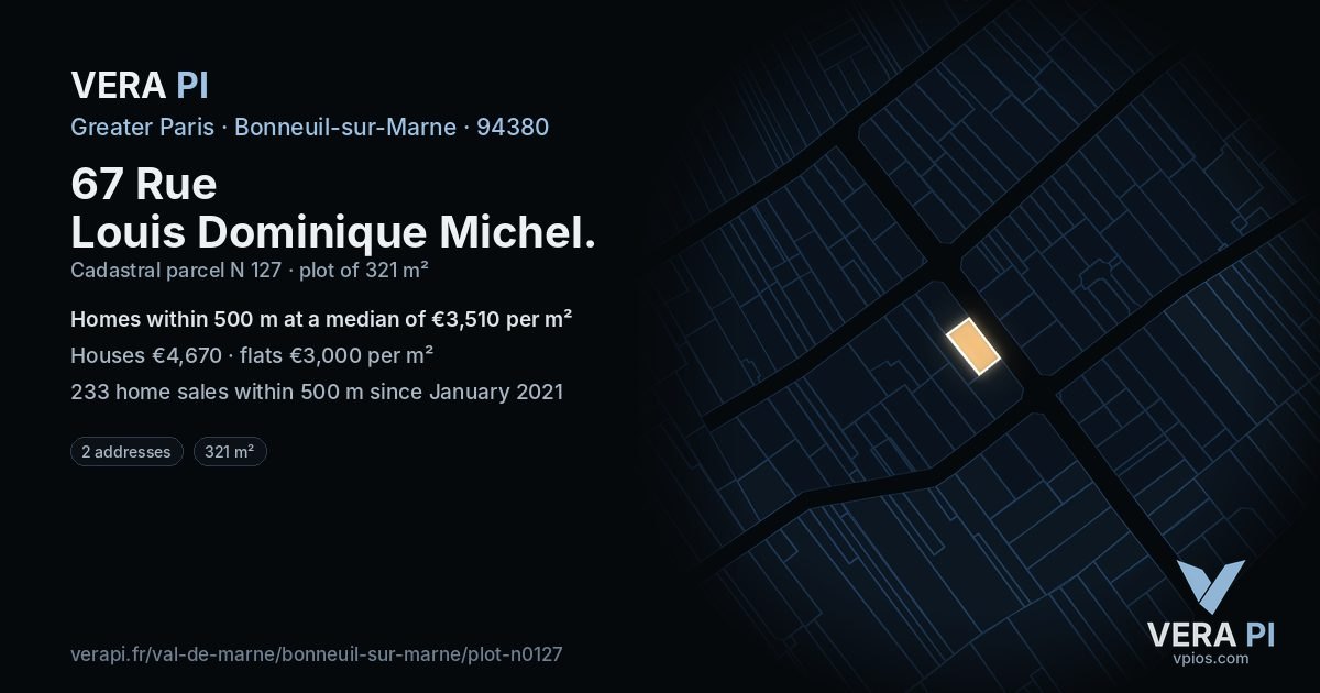 67 Rue Louis Dominique Michel, Bonneuil-sur-Marne at night – the plot lit, the parcels around coloured by the prices near them
