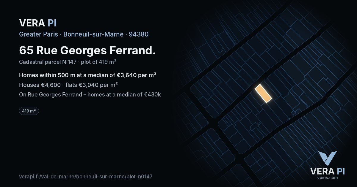 65 Rue Georges Ferrand, Bonneuil-sur-Marne at night – the plot lit, the parcels around coloured by the prices near them