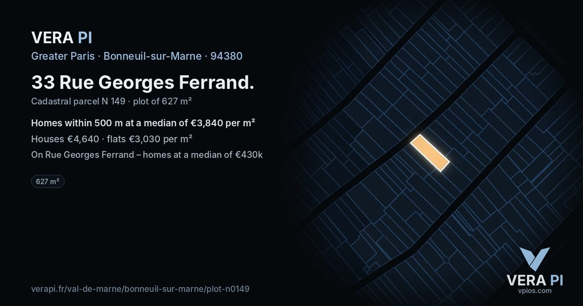 33 Rue Georges Ferrand, Bonneuil-sur-Marne at night – the plot lit, the parcels around coloured by the prices near them