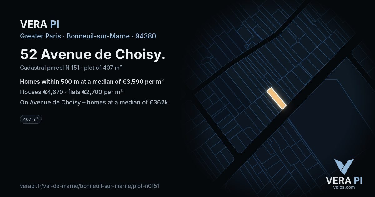 52 Avenue de Choisy, Bonneuil-sur-Marne at night – the plot lit, the parcels around coloured by the prices near them