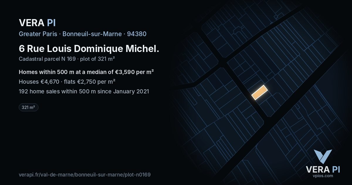 6 Rue Louis Dominique Michel, Bonneuil-sur-Marne at night – the plot lit, the parcels around coloured by the prices near them