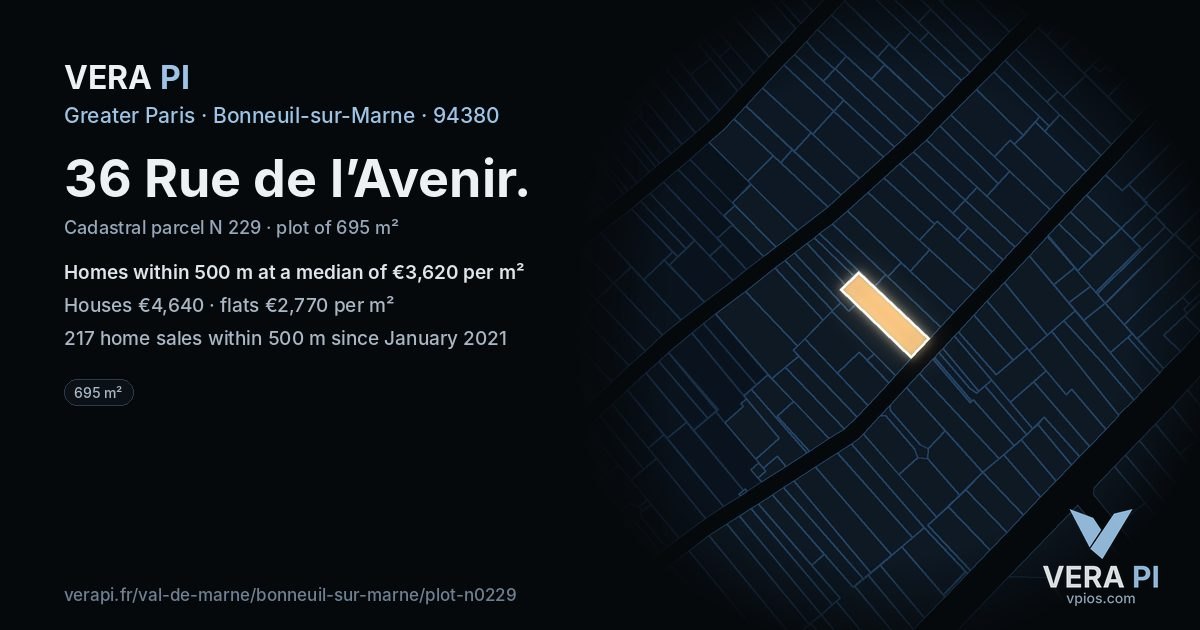 36 Rue de l’Avenir, Bonneuil-sur-Marne at night – the plot lit, the parcels around coloured by the prices near them