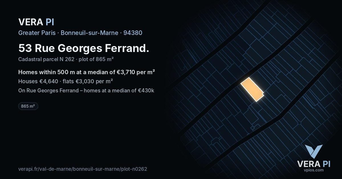 53 Rue Georges Ferrand, Bonneuil-sur-Marne at night – the plot lit, the parcels around coloured by the prices near them