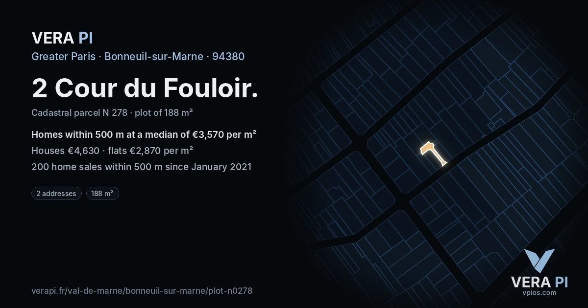 2 Cour du Fouloir, Bonneuil-sur-Marne at night – the plot lit, the parcels around coloured by the prices near them